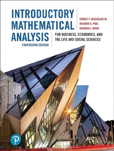 Introductory Mathematical Analysis for Business, Economics, and the Life and Social Sciences von Addison Wesley